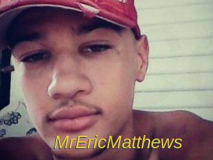 MrEricMatthews