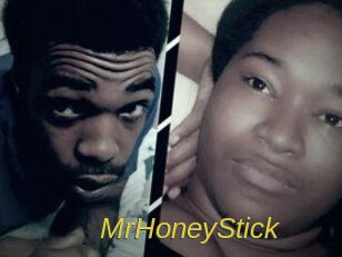 MrHoneyStick