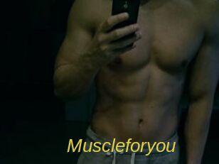 Muscleforyou
