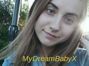 MyDreamBabyX