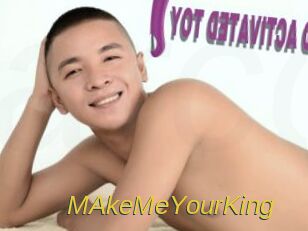 MAkeMeYourKing