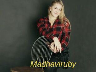 Madhaviruby