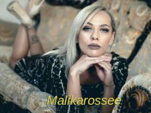 Malikarossee