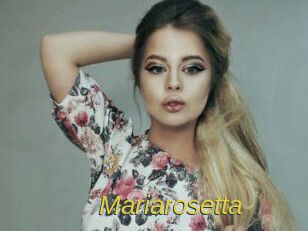 Mariarosetta