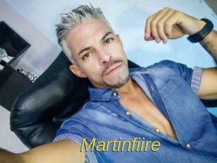Martinfiire