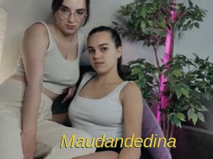 Maudandedina