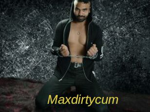 Maxdirtycum