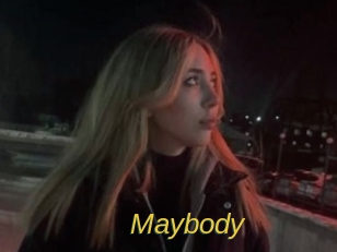 Maybody