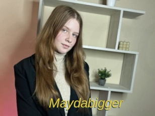 Maydabigger