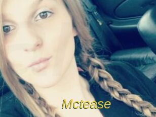 Mctease