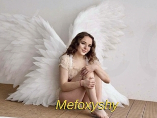 Mefoxyshy