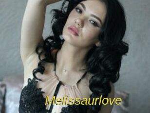 Melissaurlove