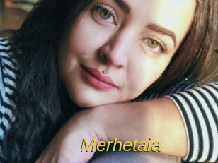 Merhetaia