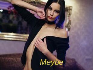 Meybe