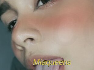 Miaqueens