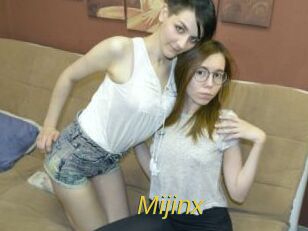 Mijinx