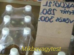 Mikbevagytest