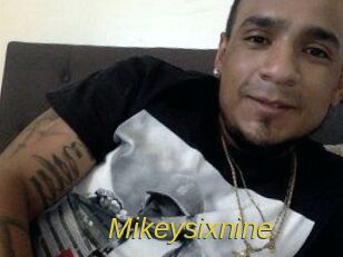 Mikeysixnine