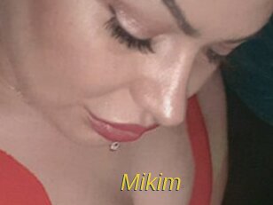 Mikim