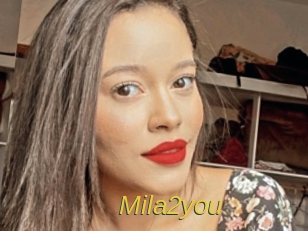Mila2you