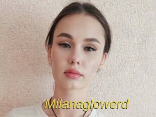 Milanaglowerd