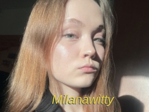 Milanawitty