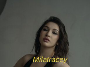 Milatracey