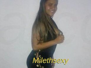 Milethsexy