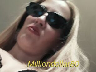 Milliondollar80