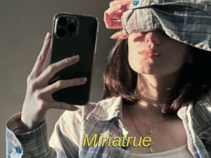 Miriatrue