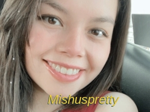 Mishuspretty