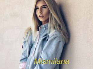 Mismilana