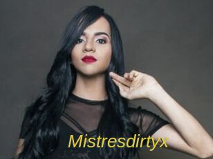 Mistresdirtyx