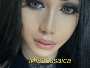 Mistressaica