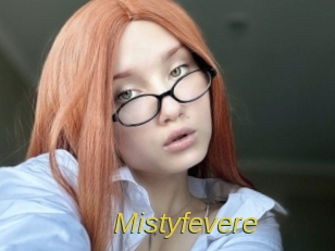 Mistyfevere