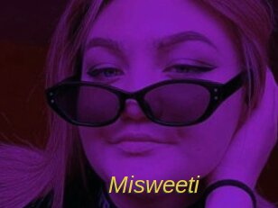 Misweeti