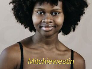 Mitchiewestin
