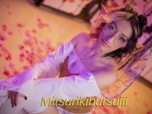 Mitsurikibutsujii