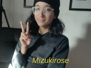 Mizukirose