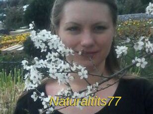 Naturaltits77