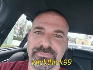 Nickthick99