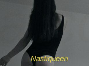 Nastiqueen