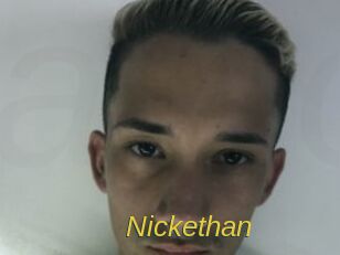 Nickethan