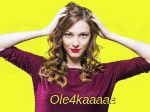 Ole4kaaaaa