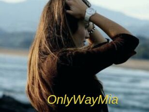OnlyWayMia