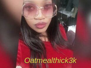 Oatmealthick3k