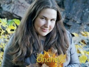 Ononey