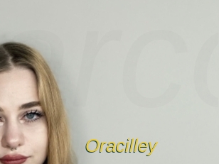 Oracilley