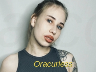 Oracurless