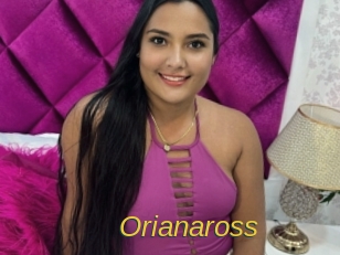 Orianaross